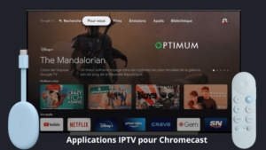 Applications IPTV pour Chromecast